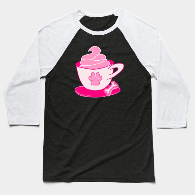 Puppuccino Dog Coffee Pup Cup Baseball T-Shirt by ROLLIE MC SCROLLIE